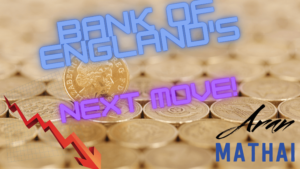 Bank Of England's Next Move